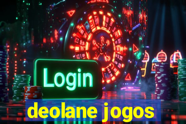 deolane jogos