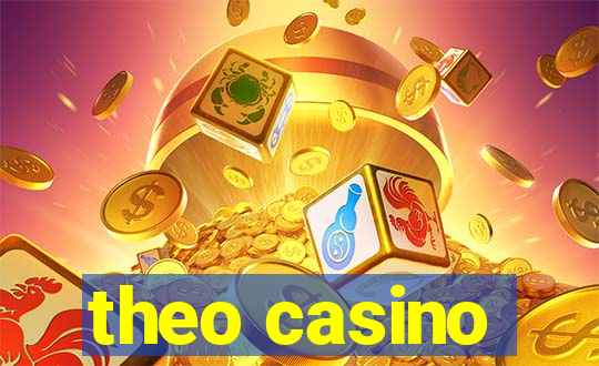 theo casino