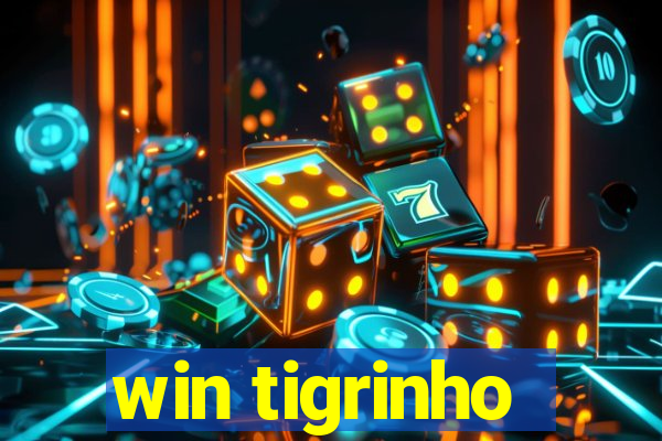 win tigrinho