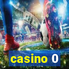 casino 0