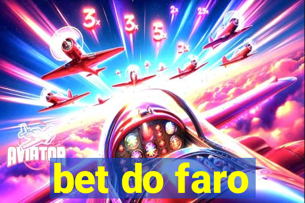 bet do faro