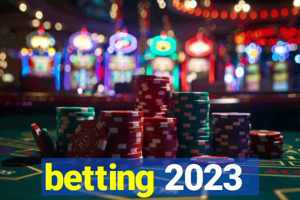 betting 2023