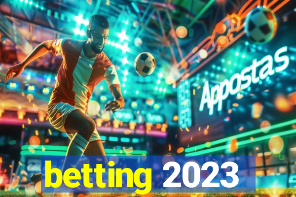 betting 2023