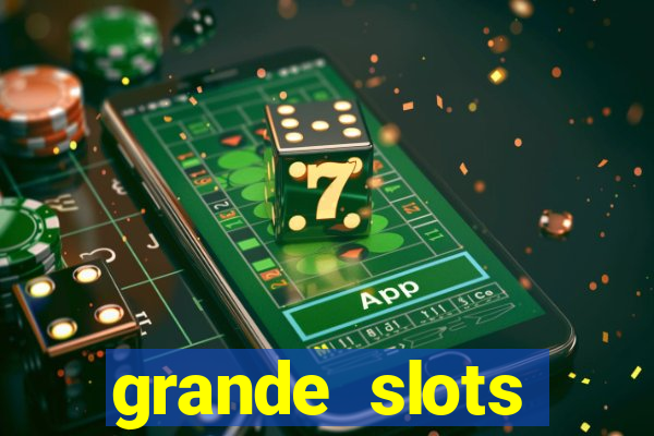 grande slots fortune tiger