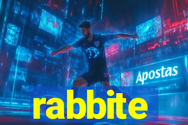 rabbite