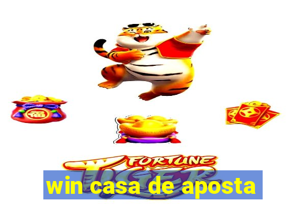 win casa de aposta