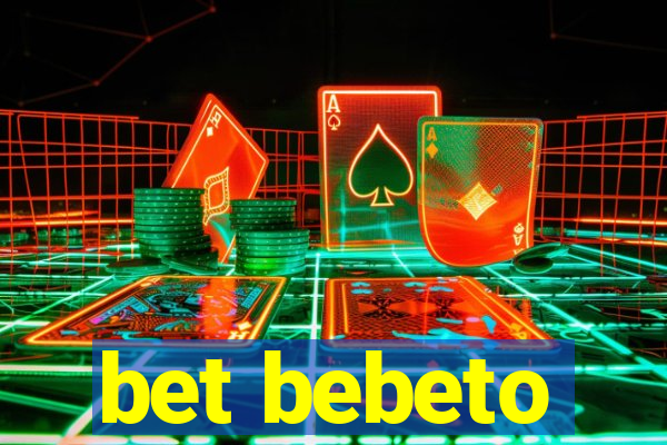 bet bebeto