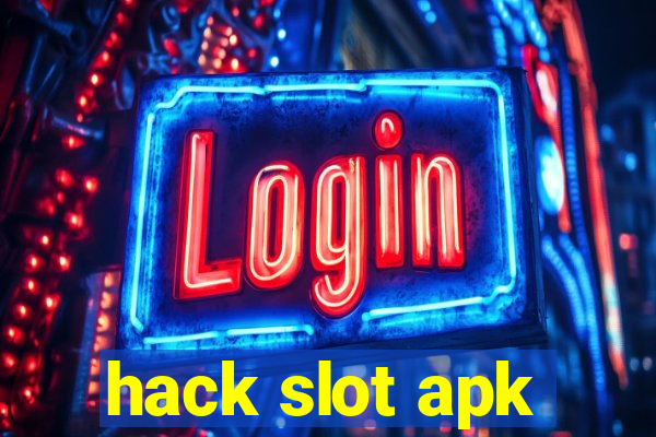 hack slot apk