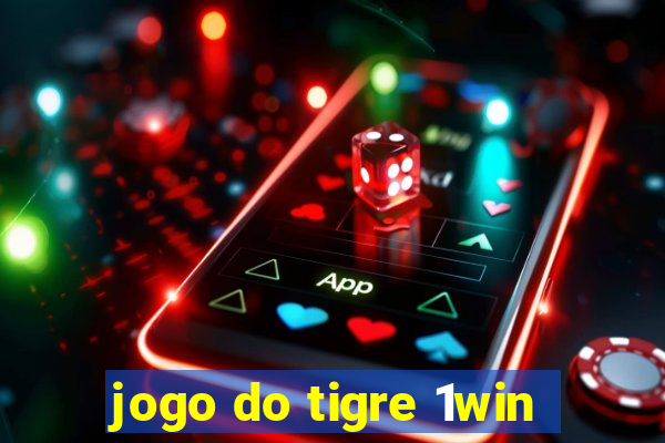 jogo do tigre 1win