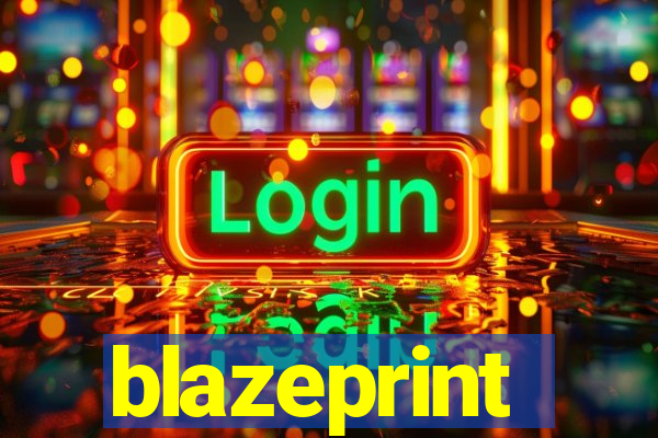 blazeprint