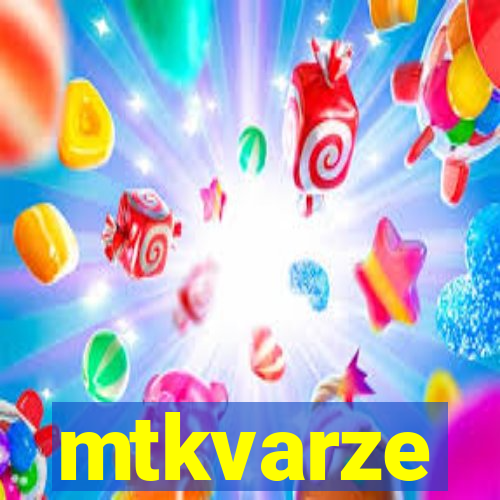 mtkvarze