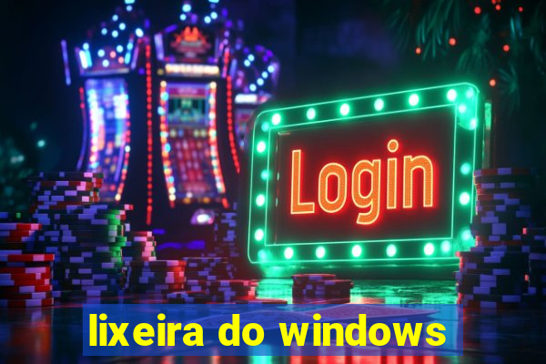 lixeira do windows