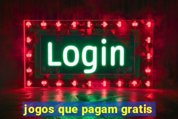 jogos que pagam gratis