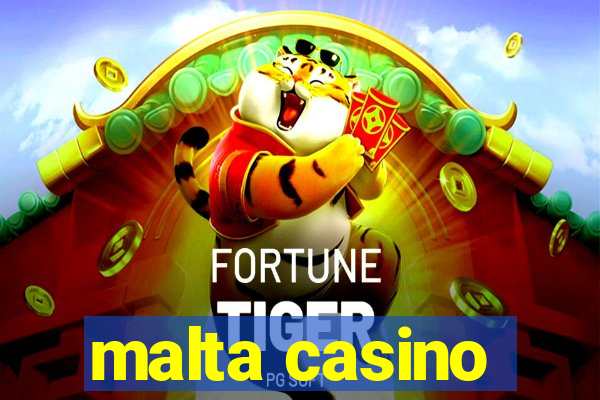 malta casino