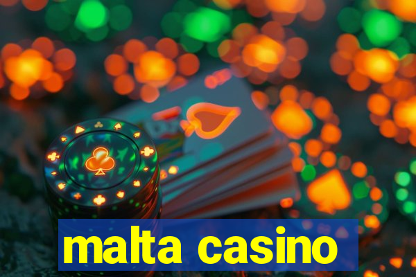 malta casino