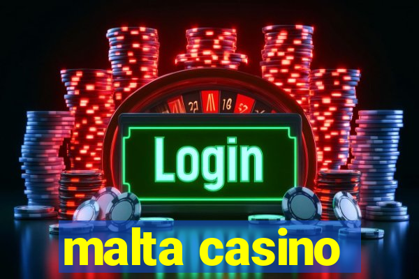 malta casino