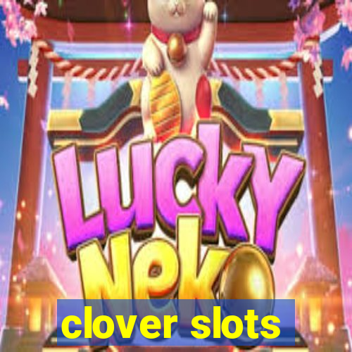 clover slots