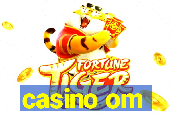 casino om