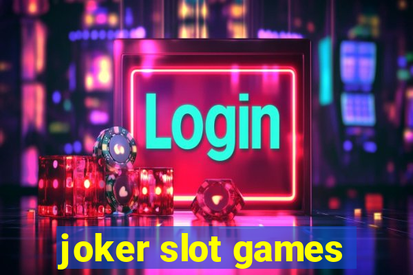 joker slot games