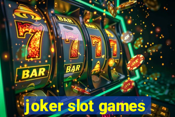 joker slot games