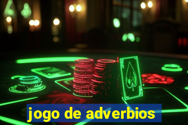 jogo de adverbios