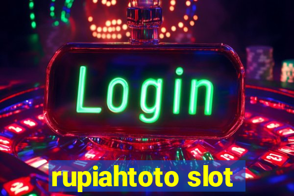 rupiahtoto slot