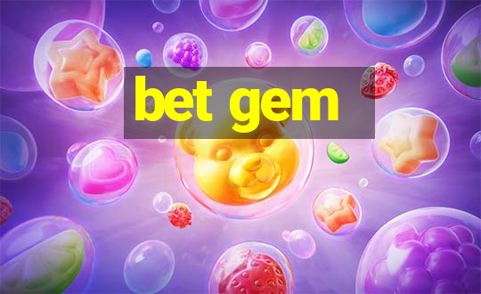 bet gem