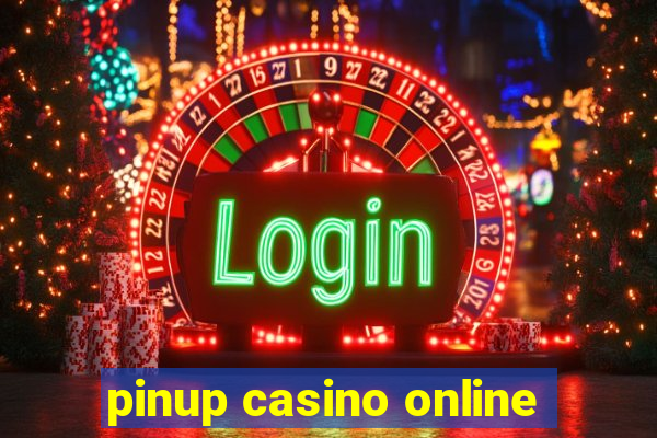 pinup casino online