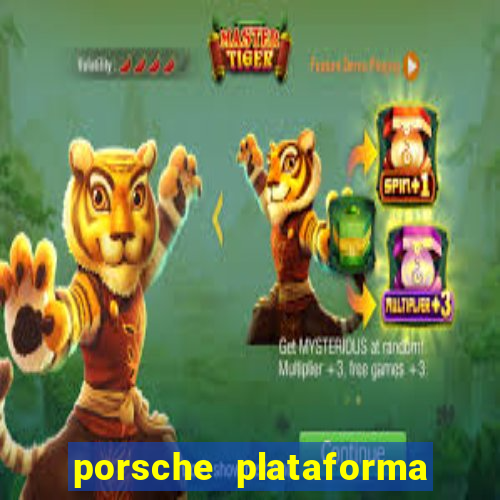 porsche plataforma de jogos