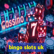 bingo slots uk