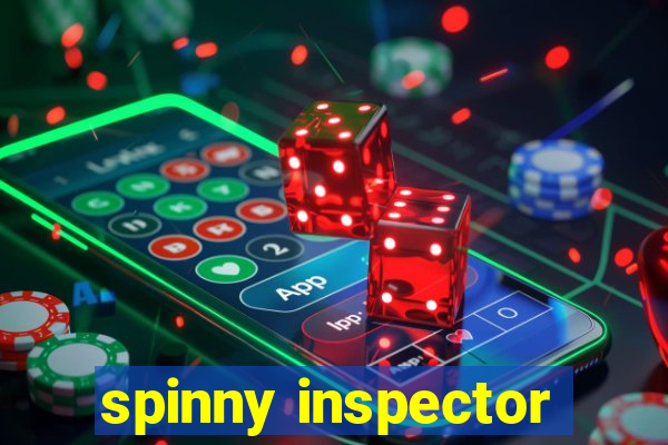 spinny inspector