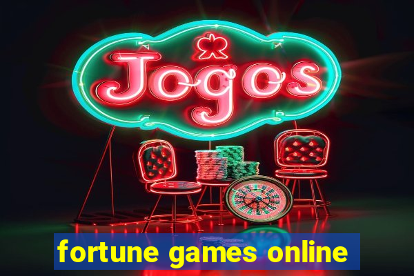 fortune games online