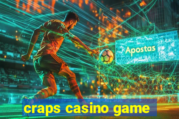 craps casino game