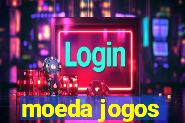 moeda jogos