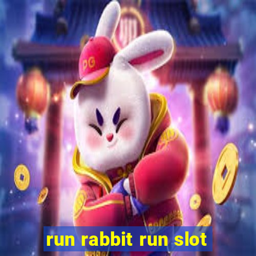 run rabbit run slot