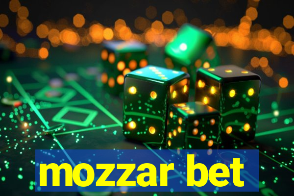 mozzar bet