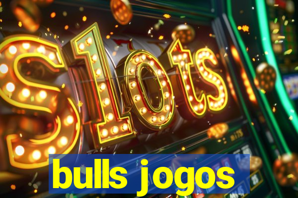 bulls jogos