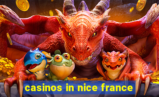 casinos in nice france