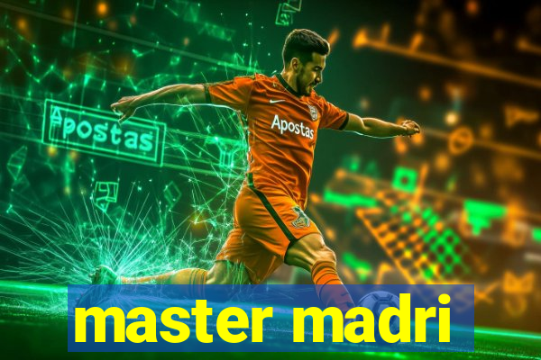 master madri