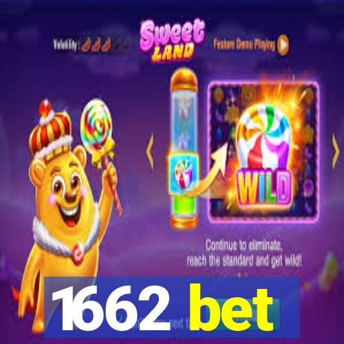 1662 bet