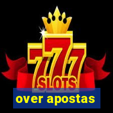 over apostas