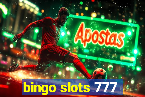 bingo slots 777