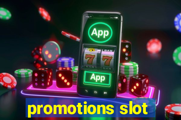 promotions slot