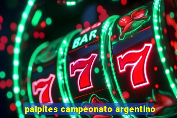 palpites campeonato argentino