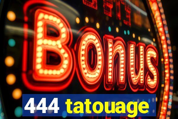 444 tatouage