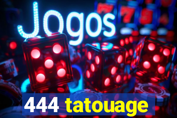 444 tatouage