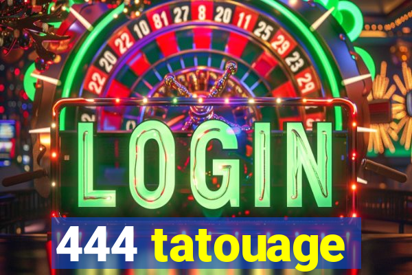 444 tatouage