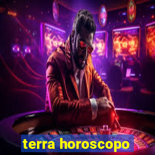 terra horoscopo