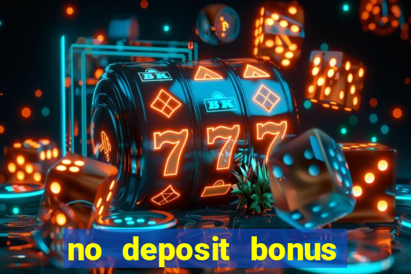 no deposit bonus casino real money