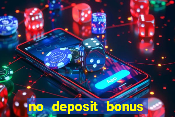 no deposit bonus casino real money